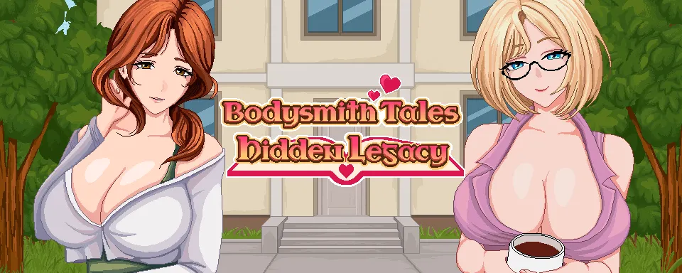 Bodysmith Tales: Hidden Legacy
