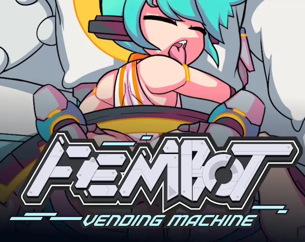 Fembot Vending Machine