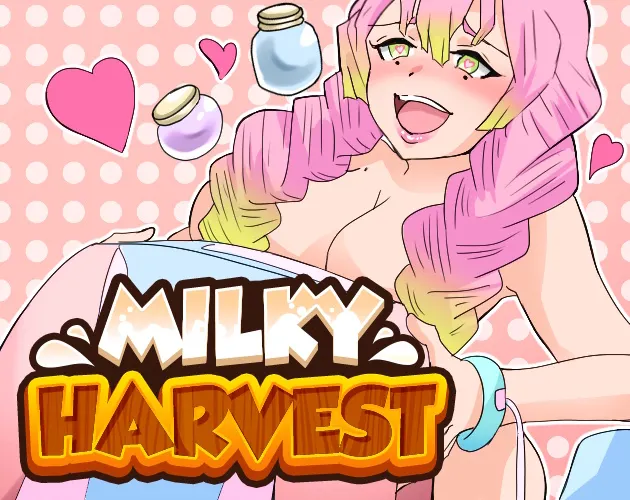 Milky Harvest