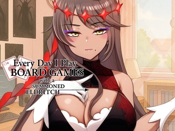 Summoned Evil God-Type Girl and Daily Board Game Life