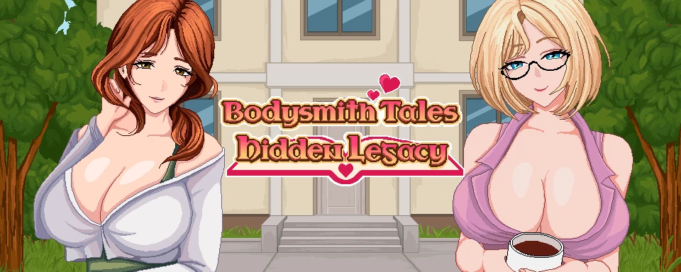 Bodysmith Tales: Hidden Legacy