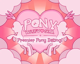 Pony Waifu Sim Media