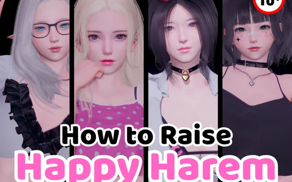 How to Raise Happy Harem