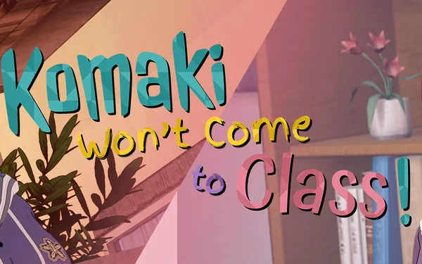 Komaki Won't Come to Class Cover