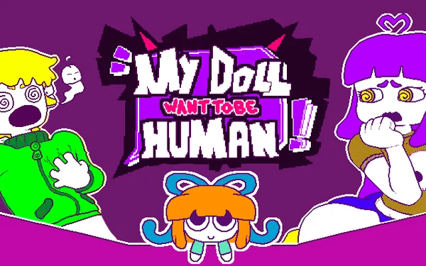 MY DOLL WANTS TO BE HUMAN Cover