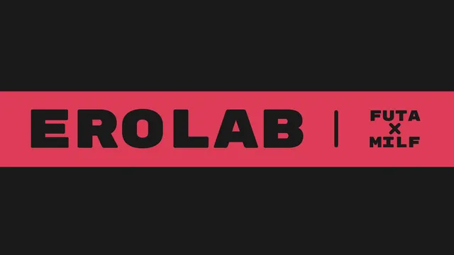 EROLAB: FUTA x MILF