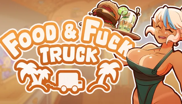 Food&Fuck Truck!