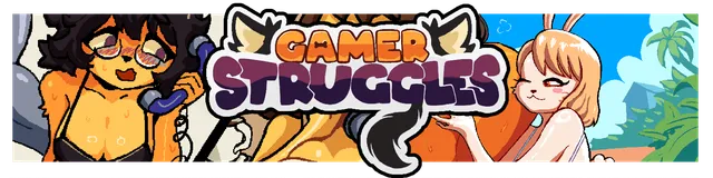 Gamer Struggles (NSFW)
