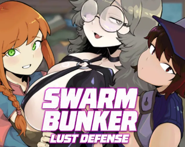Swarm Bunker: Lust Defense